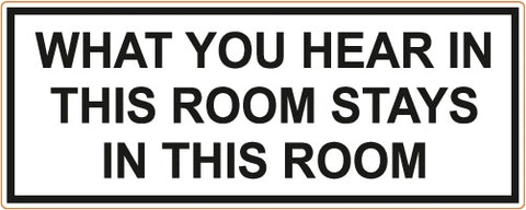 81 Support Aufkleber „WHAT YOU HEAR IN THIS ROOM“ - REDANDWHITESTORE
